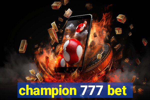 champion 777 bet